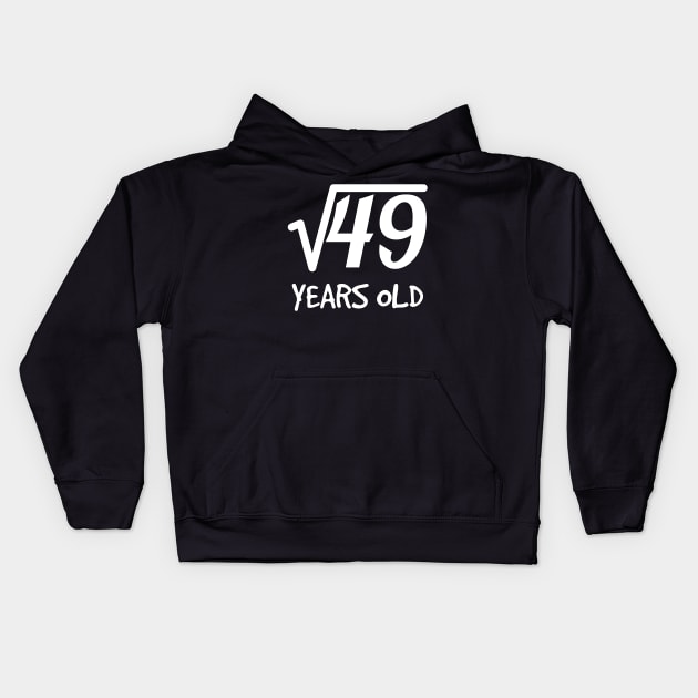 Square Root of 49: 7th Birthday 7 Years Old Boy Girl Kids Hoodie by rayrayray90